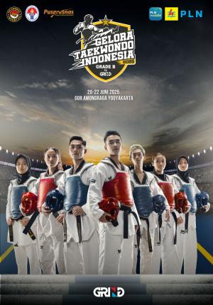 Kejuaraan GELORA TAEKWONDO INDONESIA CHAMPIONSHIP 2025 GRIND ti-mrfighter.com